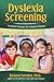 Dyslexia Screening: Essenti...