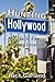 Hunting Hollywood: A Guide ...