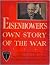 Eisenhower's Own Story of t...