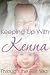 Keeping Up With Kenna Throu...