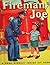 Fireman Joe