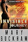 Invisible Journey by Mary Buckham Invisible Journey by Mary Buckham