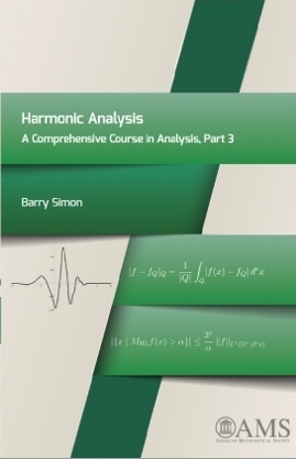 Harmonic Analysis (Comprehensive Course in Analysis #3)