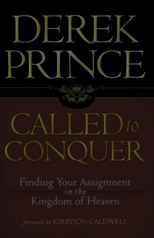 Called to Conquer: Finding Your Assignment in the Kingdom of God
