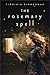 The Rosemary Spell