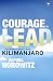 Courage to Lead: Leadership...