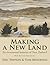 Making a New Land: Environmental Histories of New Zealand