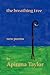 The Breathing Tree: New Poems