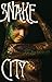 Snake City: A Novel