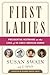First Ladies by Susan   Swain