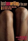Best Sex Writing ...