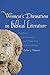 Women's Divination in Biblical Literature: Prophecy, Necromancy, and Other Arts of Knowledge (Anchor Yale Bible Reference Library)