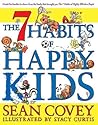 The 7 Habits of Happy Kids by Sean Covey