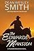 The Edwards Mansion: A Thunder Mountain Novel