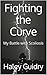 Fighting the Curve: My Battle with Scoliosis