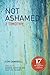 Not Ashamed: 2 Timothy (Bible Alive: Bridging Scripture and Daily Life, #2)