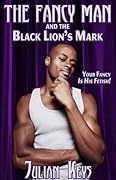 Fancy Man and the Black Lion's Mark