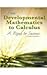 From Developmental Mathematics to Calculus by Faina Goberstein