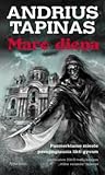 Maro diena by Andrius B. Tapinas