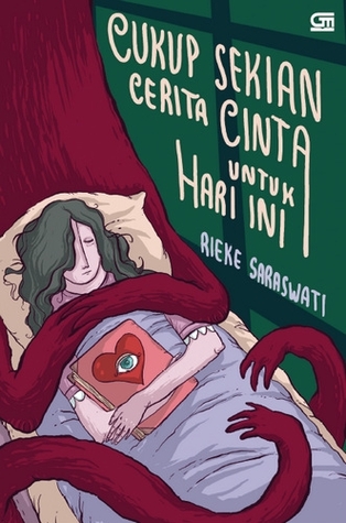 Cukup Sekian Cerita Cinta Untuk Hari Ini (Paperback)