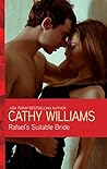 Rafael's Suitable Bride by Cathy Williams Rafael's Suitable Bride by Cathy Williams