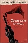 Quinze jours en rouge by Jacques Fortier