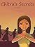 Chitra's Secrets by Jan Fenimore