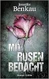 Mit Rosen bedacht Mit Rosen bedacht