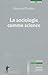 La sociologie comme science