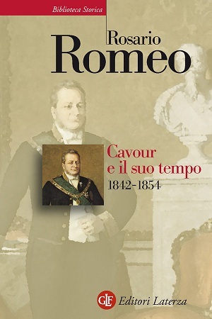 Cavour e il suo tempo. Vol. 2: 1842-1854
