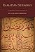 Ramadan Sermons: A Compilation of Speeches and Lectures