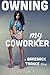 Owning My Coworker (Bareback Trance, #1)