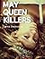 May Queen Killers by Lorna Dounaeva