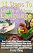 Language Learning: 31 Steps to Learn a New Language: Fun, Fast & Easy Steps Learn Any New & Foreign Language You Want. This Ultimate Guide Will Help You to Become Fluent With Joy an Strategy