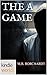 The A Game by M.B. Borchardt