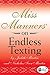 Miss Manners: On Endless Texting