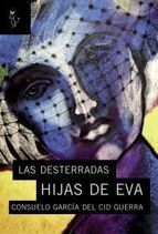 Las desterradas hijas de Eva (Paperback)