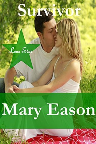 Survivor (Lone Star Book 1)