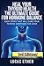 Thyroid Health (3RD EDITION): Ultimate Guide That Will Cure Your Thyroid Problems (thyroiditis, Women's Health, Hair Loss, Stress management, thyroid health, hypothyroidism, Weight Loss)