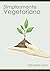Simplesmente Vegetariano by Eduardo Lima