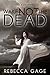Wake Not the Dead (The Lexi Black Chronicles Book 1)