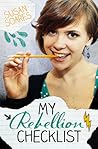 My Rebellion Checklist by Susan Soares