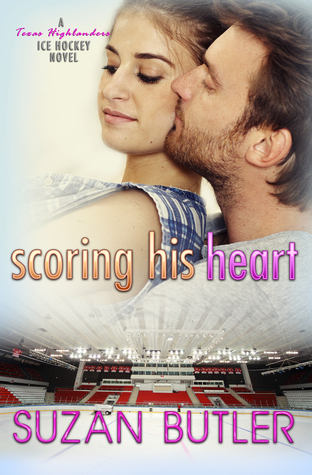 Scoring His Heart (Texas Highlanders Ice Hockey, #3)