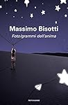 Foto/grammi dell'anima by Massimo Bisotti