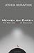 Heaven on Earth: The Rise and Fall of Socialism