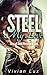 Steel My Love (Sons of Steel Motorcycle Club, #3)