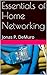 Essentials of Home Networking: Jonas P. DeMuro