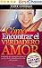 AUTOCOACHING - Cómo Atraer y Encontrar el Verdadero Amor: Liberación y Sanacion de Heridas de Antiguas Relaciones (Un café con mi Coach nº 6) (Spanish Edition)