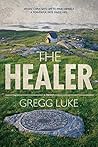 The Healer (Thirty-Six, #2)