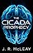 The Cicada Prophecy